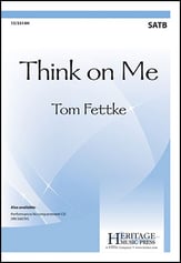 Think on Me SATB choral sheet music cover